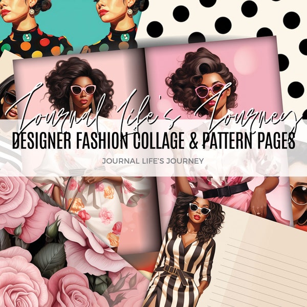 12 Page DESIGNER FASHION Printable Journal Collage and Pattern Pages and Digital Download