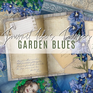 GARDEN BLUES 16 Page Printable Journal Kit Collage Pages and Journal Pages Digital Download