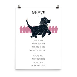 Brave cute illustrated dog poem print
