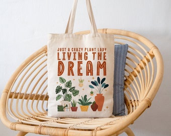 Bolsa de tela para plantas, Loca dama de las plantas viviendo el sueño, Bolsa de lona para dama de las plantas, Bolsa de lona para dama de las plantas, Regalos para amantes de las plantas, Bolsa de tela para mamá de las plantas