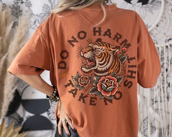 Do No Harm Take No Shit Vintage Shirt, Traditional Tattoo Tee, Shirts that go Hard Rock N Roll Burn the Patriarchy Anarchy Shirt Tiger Shirt