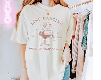 In my Line Dancing Era Shirt Cowgirl Line Dancing Shirt Fun Dance Teacher Gifts In my Dance Mom Era In my Line Dancing Era Comfort Colors