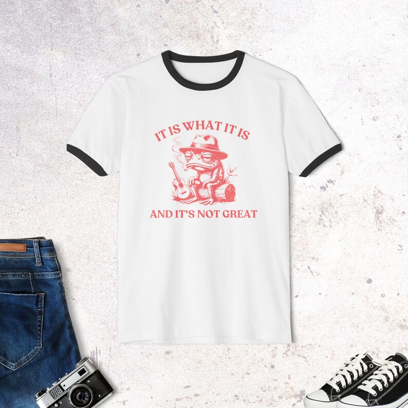 It Is What It Is Funny Vintage Frog Shirt Political Meme Shirt Mood Gifts Funny Mood shirt Eat the Rich Shirt Retro Ringer Shirt Frog Lovers