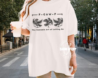 F-Caw-F Funny Crow T-Shirt: 90s Raven Halloween Tee