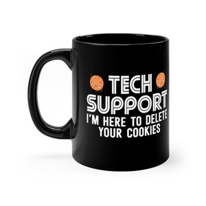Zabawny kubek wsparcia technicznego IT Helpdesk Computer Geeks, świąteczny kubek wsparcia technicznego, prezent dla programisty komputerowego, czarny kubek technologii informacyjnej 11 uncji