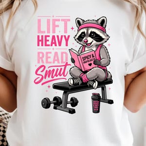 Lift Heavy Read Smut PNG, Funny Book Lover Gift, Gym Girl Romance Reader Tee, Spicy Booktok Sweatshirt, Fitness Reader Tee, digital download