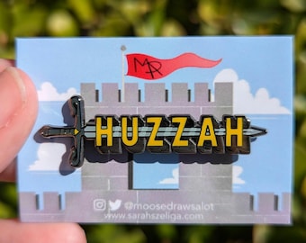 Huzzah! Enamel Pins