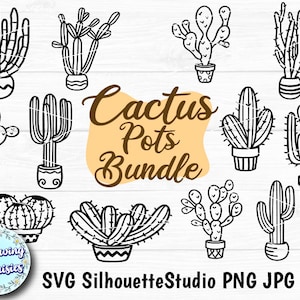 CACTUS en Macetas SVG, Cactus del desierto, Plantas crasas, Naturaleza, Bundle de cactus, Archivos de corte para cricut y silhouette