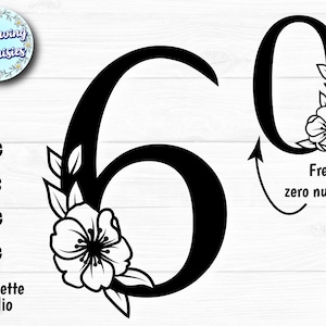 NUMMER 6 in SVG, Nummers versierd met bloemen, Nummer 0, Bloemennummers, Nummer 60, Snijmappen voor cricut en silhouet