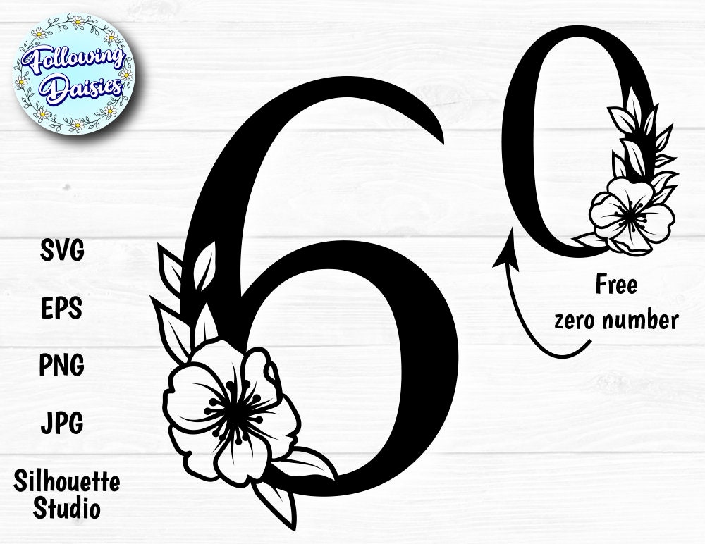 NUMBER 6 in SVG, Floral Number, Number 0, Number 60