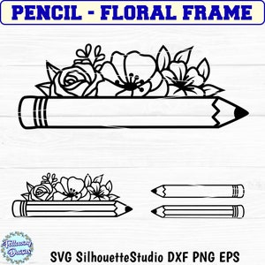 PROFESSOR SVG, Presente do professor svg, Lápis com moldura floral svg, Escola svg, Material escolar, Lápis de flores, Arquivos SVG para cricut e silhueta