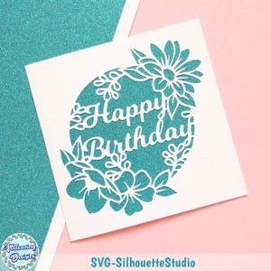 Joyeux anniversaire carte SVG, fichiers svg de carte d'anniversaire, carte de joyeux anniversaire modèle Svg, svg de carte florale, fichiers Svg pour Cricut et Silhouette