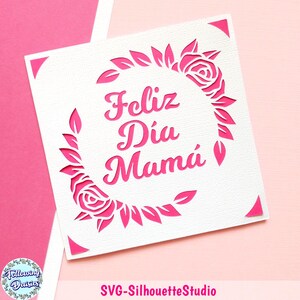 Carte de la fête des mères svg, svg Tarjeta Feliz día de la madre, svg cadre floral, fichiers svg fête des mères, fichiers Svg pour cricut et silhouette