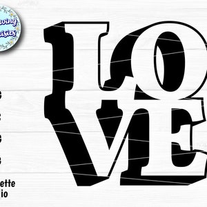 LOVE 3D in SVG, Love, Decoration, Cut template, file svg per cricut e silhouette