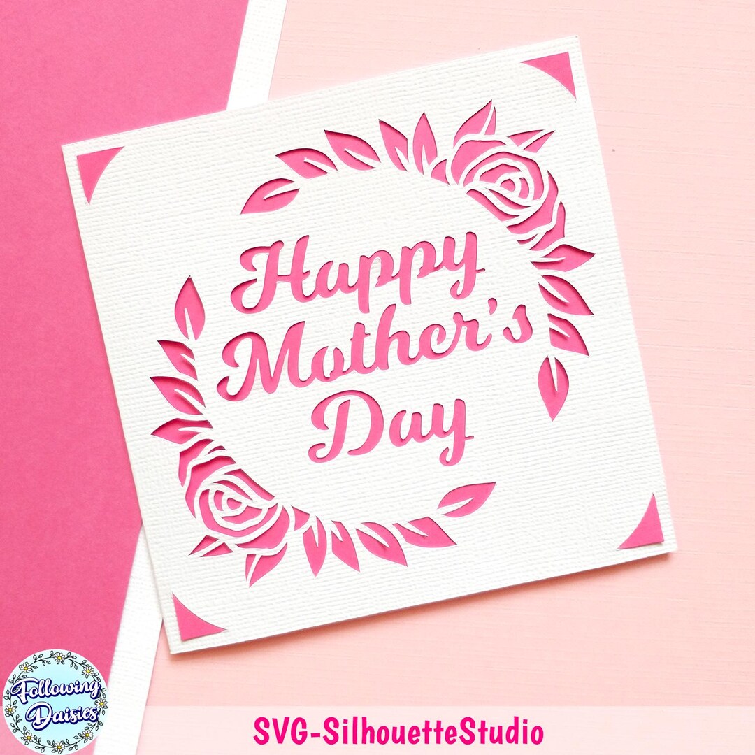 Floral Mother's Day Card SVG File for Cricut & Silhouette (digital ...