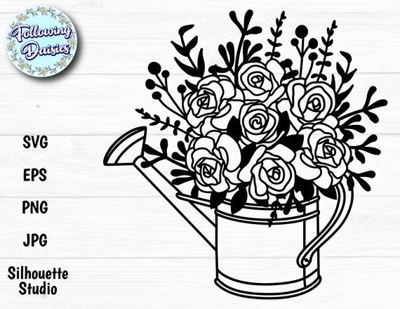 Download Watering Can Svg Waterin Can With Flowers Bouquet Of Roses Etsy