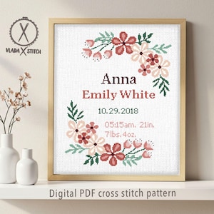 Personalized Birth Announcement Cross Stitch Pattern, Floral Baby Stats, Custom Name Embroidery (PDF Download)