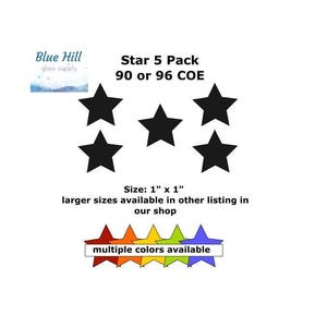 Star 5 Pack 1” Fusible Glass Precut - Multiple Colors - For fused glass - Mosaic Art - Oceanside 96 COE or Bullseye 90 COE