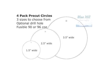 4 Pack Circle Fusible Precut -3.5", 2.5", 1.5" - Ornament Making - Optional Drill Hole - 90 COE or 96 COE - Black, white, clear fused glass
