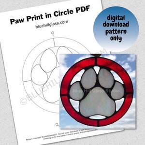 Paw Print in a Circle Stained Glass Pattern  - Stained Glass DIY - Beginner Stained Glass Patterns - Dog Paw - Cat Paw - Easy Glass Pattern