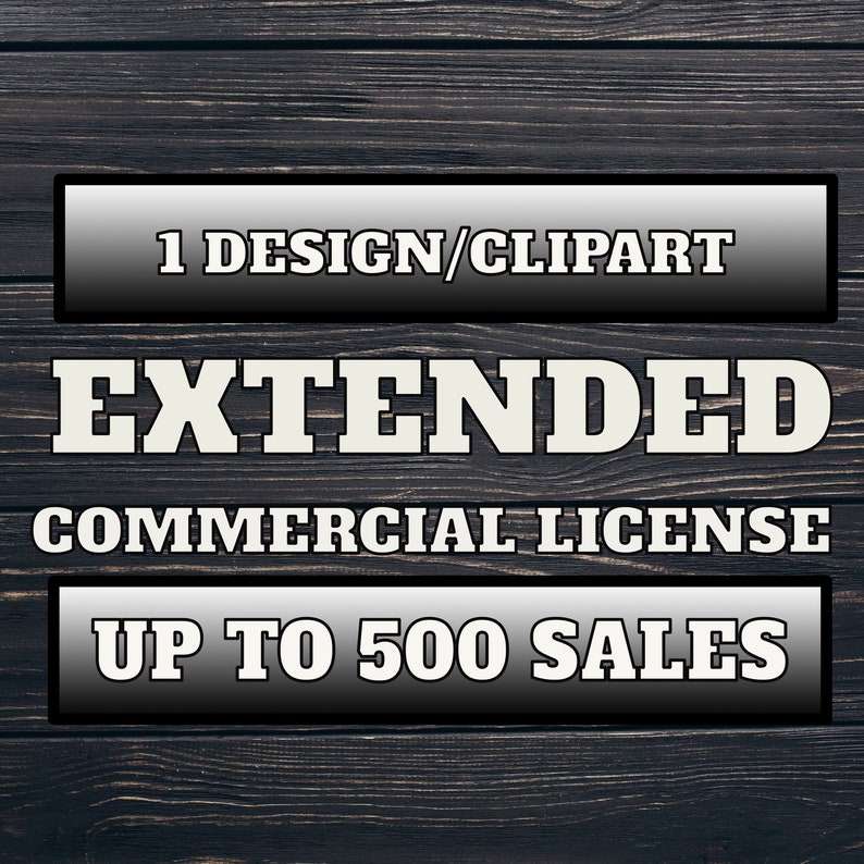 Commercial Extended 1 Item License Sublimation Instant download 300DPI PNG