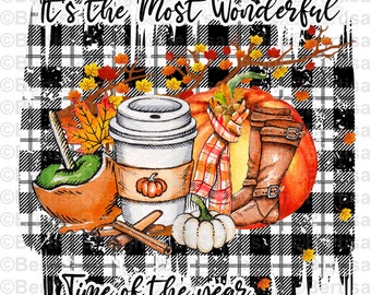 The Most Wonderful Time of the Year Fall Sublimation Graphics / Instant download / 300DPI / PNG-Digital file