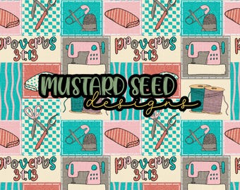 Sewing Patchwork Proverbs 31:13 Seamstress Faith Christian Seamless File Design