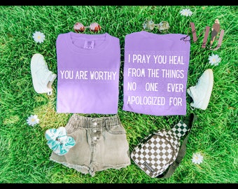 You Are Worthy Pray You Heal Tshirt Transfer PNG