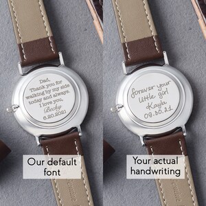 Side-by-side image showing two wristwatches with brown leather straps. The left watch displays a custom font engraving. The right watch shows handwriting engraving that says forever your little girl Kayla 09.30.21