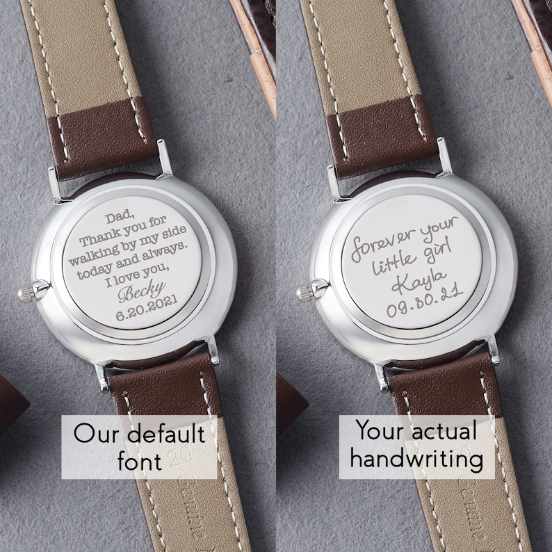 Side-by-side image showing two wristwatches with brown leather straps. The left watch displays a custom font engraving. The right watch shows handwriting engraving that says forever your little girl Kayla 09.30.21