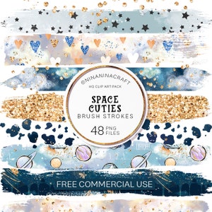 May include: A set of 48 digital brush strokes featuring space-themed designs. The brush strokes include stars, hearts, planets, and glitter. The text "SPACE CUTIES" and "BRUSH STROKES" is displayed in a circle with a gold glitter background. The text "FREE COMMERCIAL USE" is displayed at the bottom of the image.