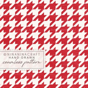 May include: A seamless pattern featuring a classic red and white houndstooth design. The pattern is hand-drawn and repeats across the image. The text "NINANINACRAFT HAND-DRAWN seamless pattern" is visible in the lower left corner.