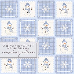 May include: A seamless digital pattern featuring a repeating grid of light blue plaid squares and white squares with scalloped edges. The white squares contain illustrations of snowmen wearing blue hats and scarves, while the plaid squares feature white snowflakes. Text reads: NINANINACRAFT HAND-DRAWN seamless pattern.