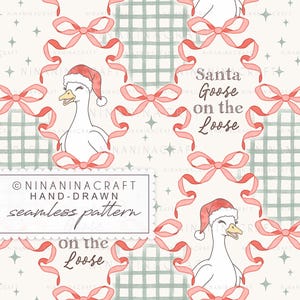 May include: A seamless pattern featuring white geese wearing red Santa hats, framed by pink ribbons and green plaid squares on a cream background. The text reads Santa Goose on the Loose, interspersed with small four-pointed stars throughout the design.