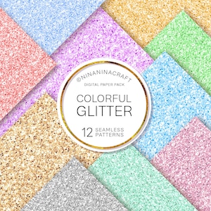 May include: A digital paper pack featuring 12 seamless glitter patterns in a variety of colours, including gold, silver, pink, blue, green, and purple. The text "Colorful Glitter" and "12 Seamless Patterns" is displayed in a circle with a gold border.