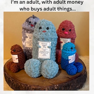 Emotional Support Willy - UPlifting message, Valentine or anytime, silly, cute, adorable, embarrassing crocheted gift