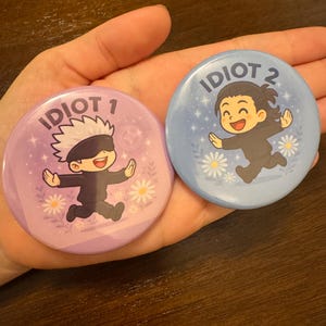 Gojo and Geto &quot;Idiot 1 and 2&quot; Pins | Funny JJK Merch For Besties