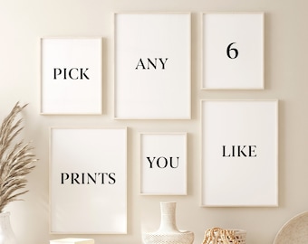 Custom Gallery Wall Art Prints: Pick Any 6 (Digital Download)