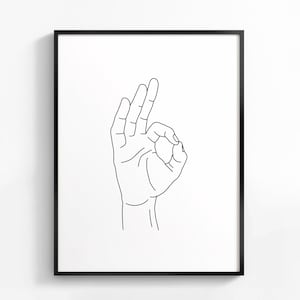 Ok Hand Geste Linie Kunstdruck, Minimalistische Hände Skizze, Linie Zeichnung Kunst, moderne Hand Illustration, OK Hand Poster, druckbare Wanddekoration