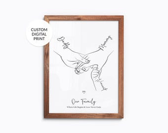 May include: A black and white line drawing of two hands holding a small hand. The words "Daddy", "Mommy", and "Vincent" are written above the hands. The text below the hands reads "Our Family Where Life Begins & Love Never Ends".