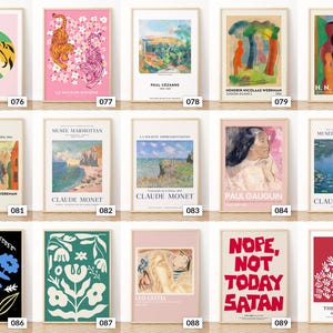 May include: A selection of framed art prints showcasing diverse artistic styles. The collection includes tiger and floral designs, landscape paintings by Monet and Cezanne, and portraits. Some prints feature text, such as "Nope, Not Today Satan."
