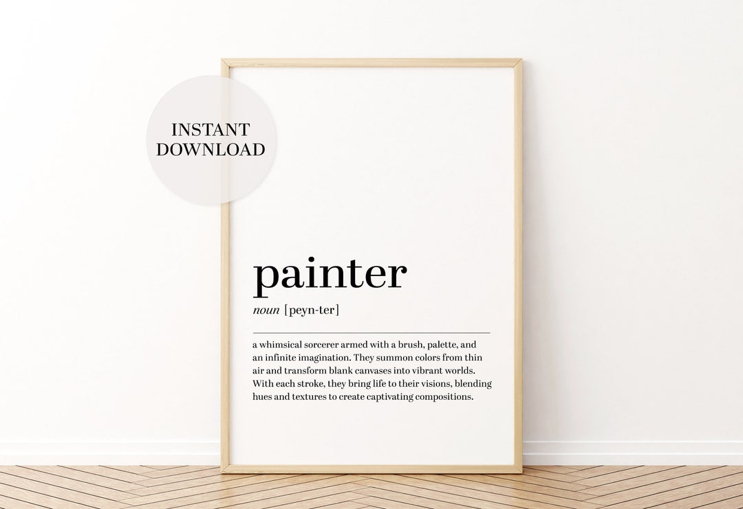 Painter Definition Print. Artist Wall Decor. Minimalist Room Decor