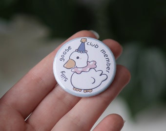 Silly goose - Kühlschrankmagnet/ Button