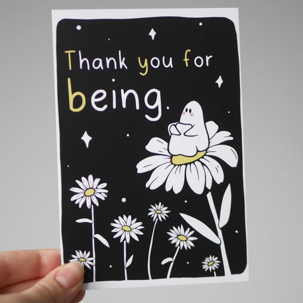 Thank you for being - A6 Print