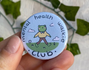 Mental Health Walkie Club - Kühlschrankmagnet/ Button