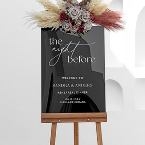 Rehearsal dinner welcome sign - The Night Before Wedding Sign - Reception Signage - Black Wedding Signs - Rehearsal Dinner Wedding Sign