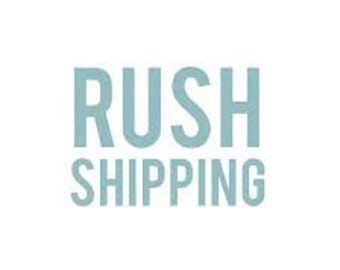 RUSH ORDER
