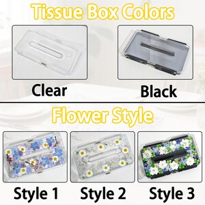 May include: Clear and black tissue box covers with the text "Tissue Box Colors". The clear box is transparent, while the black box is opaque. Below, three floral style tissue boxes are labeled "Style 1", "Style 2", and "Style 3". The text "Flower Style" is also present.