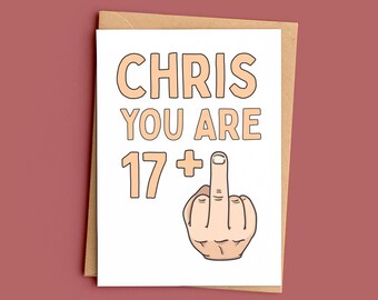 Personalised Rude Birthday Card, Funny Any Age Birthday Card, Middle Finger Card, Funny Card for Him or Her