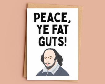 Shakespeare Insult Greeting Card, Peace Ye Fat Guts, Henry IV Part 1, Funny Literary Greeting Card